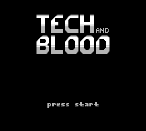 Tech And Blood — Title screen