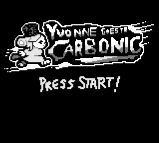 Yvonne Goes To Carbonic — Title screen