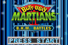 Butt-Ugly Martians : B.K.M. Battles — Title screen