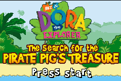 Dora the Explorer : The Search for the Pirate Pig's Treasure — Title screen