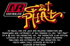 No Rules : Get Phat — Title screen