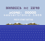 Bandits At Zero — Title screen