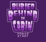 Buried Behind The Cabin — Title screen