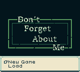 Don't Forget About Me — Title screen