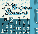 Empire Of Dreams, The — Title screen