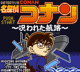 Meitantei Conan : Norowareta Kouro — Title screen