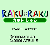Raku x Raku : Cut Shuu — Title screen