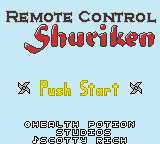 Remote Control Shuriken — Title screen