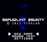 Repugnant Bounty — Title screen