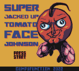 Super Jacked Up Tomato Face Johnson — Title screen