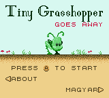 Tiny Grasshopper Goes Away — Title screen