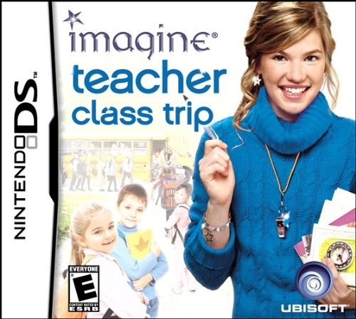 Imagine - Teacher - Class Trip