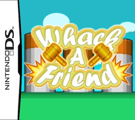 Whack-A-Friend
