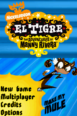 El Tigre : The Adventures of Manny Rivera — Title screen