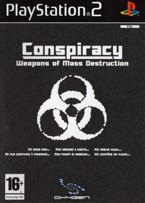 Conspiracy : Weapons of Mass Destruction