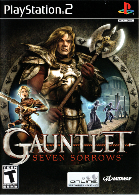 Gauntlet : Seven Sorrows