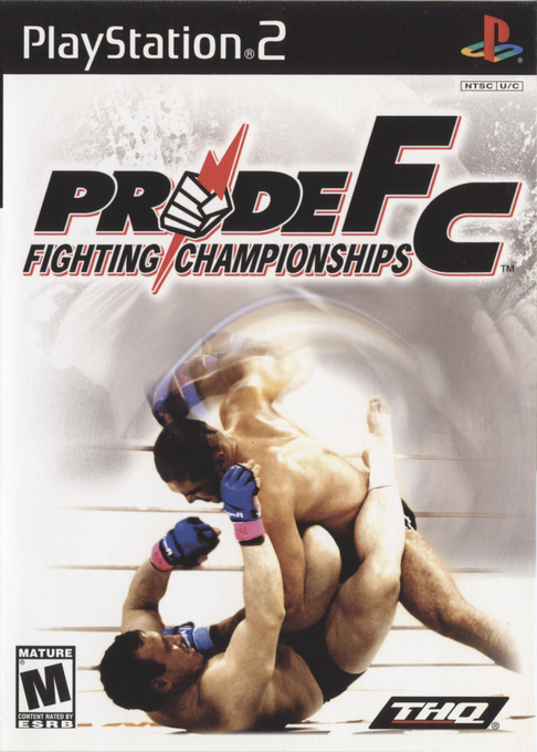 Pride FC : Fighting Championships