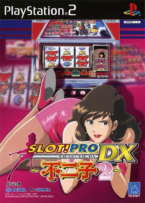 Slot! Pro DX : Fujiko 2