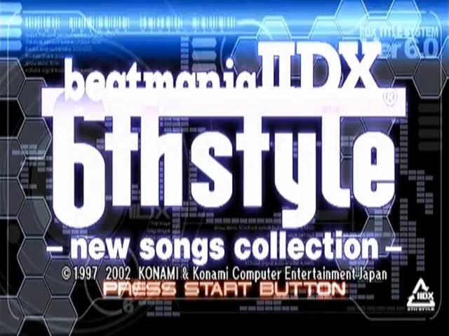 Beatmania IIDX 6th Style : New Songs Collection — Title screen