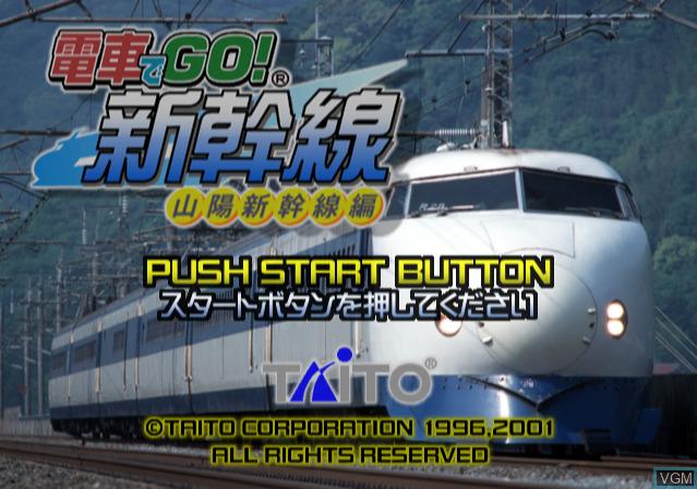 Densha de Go! Sanyou Shinkansen Hen — Title screen