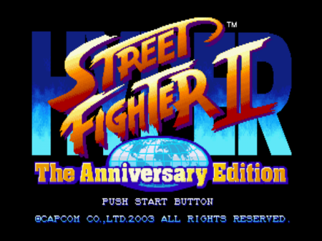 Hyper Street Fighter II : The Anniversary Edition — Title screen