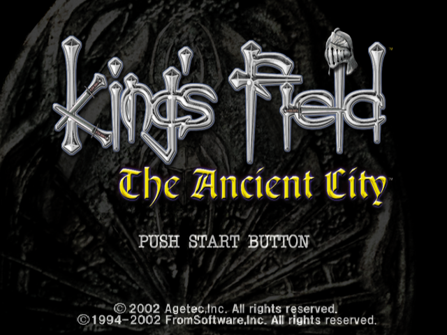King's Field : The Ancient City — Title screen