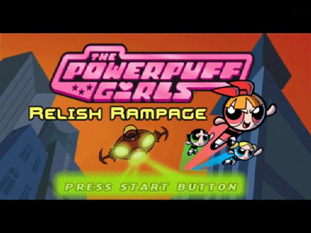The Powerpuff Girls : Relish Rampage — Title screen