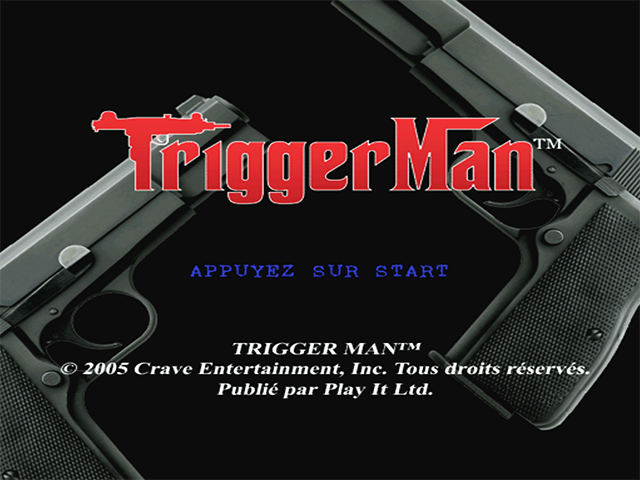 Trigger Man — Title screen