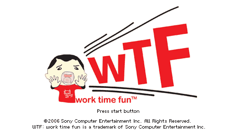 WTF : Work Time Fun — Title screen