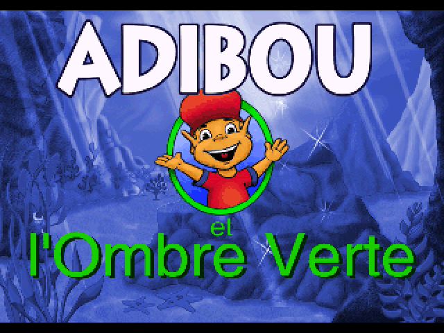 Adibou et L'Ombre Verte — Title screen