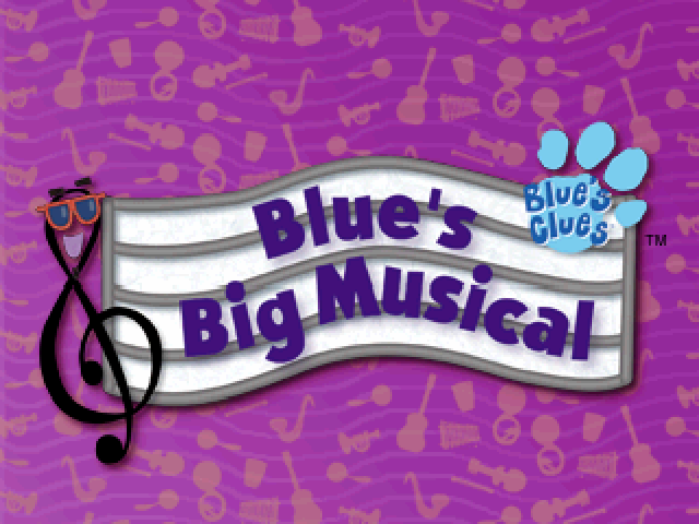 Blue's Clues : Blue's Big Musical — Title screen