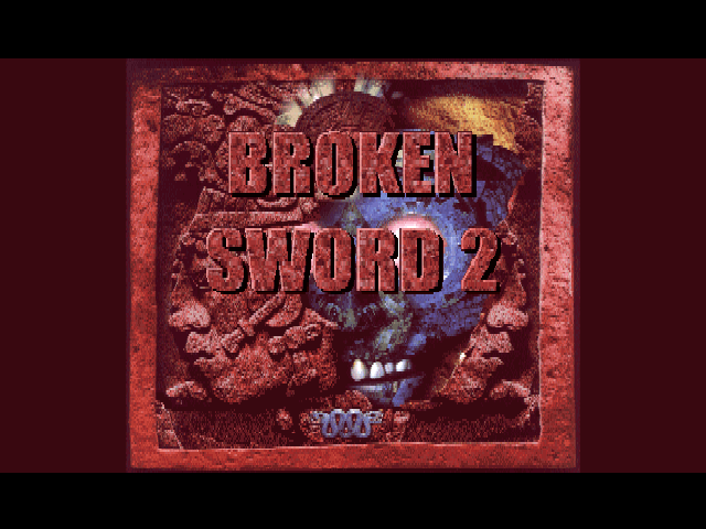 Broken Sword II : The Smoking Mirror — Title screen