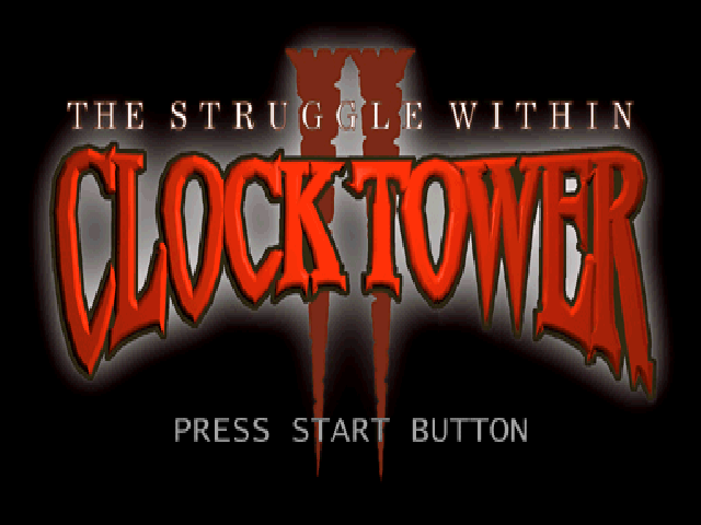 Clock Tower II : The Struggle Within — Title screen