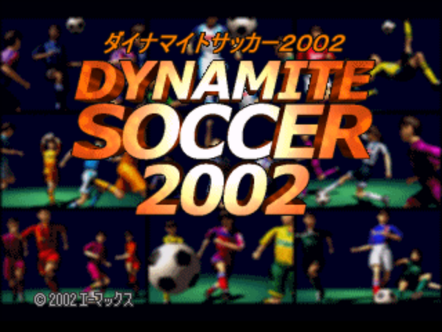 Dynamite Soccer 2002 — Title screen