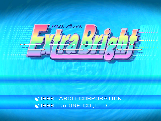 Extra Bright — Title screen