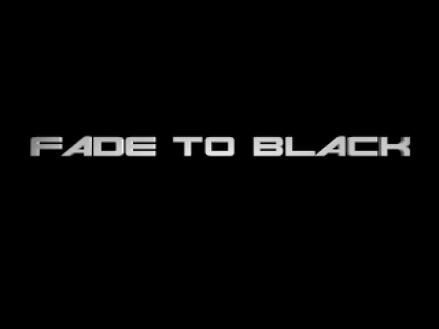 Fade to Black — Title screen