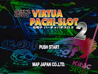Kita Denshi : Virtua Pachi-Slot 2 — Title screen