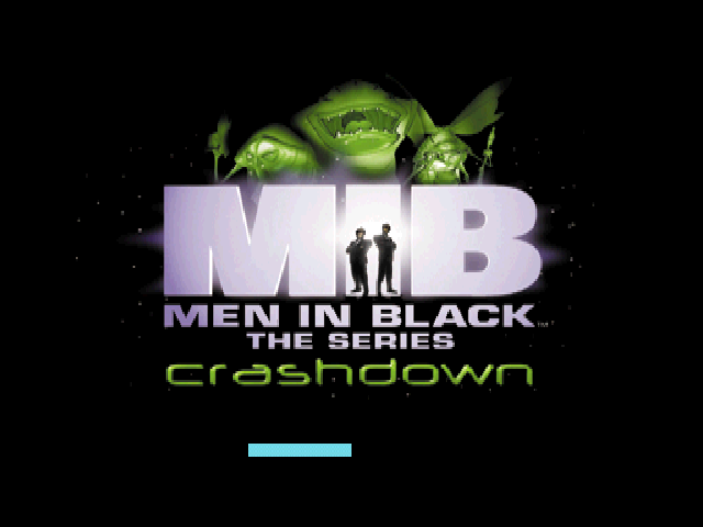 Men in Black : The Series, Crashdown — Title screen