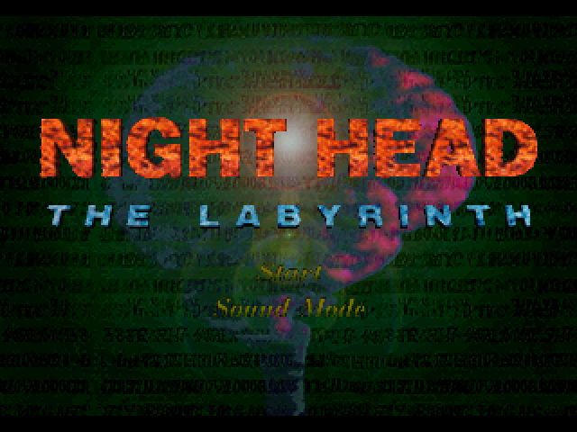 Night Head : The Labyrinth — Title screen