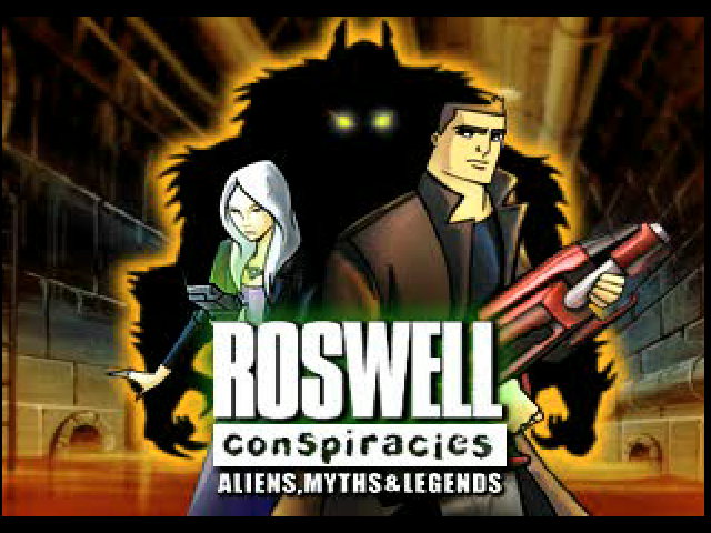 Roswell Conspiracies : Aliens, Myths & Legends — Title screen