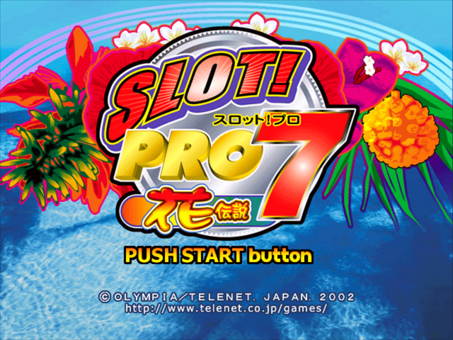 Slot! Pro 7 : Hana Densetsu — Title screen