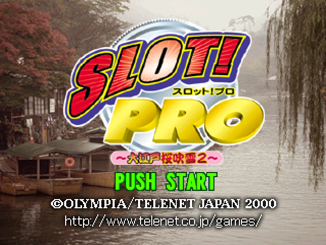 Slot! Pro : Ooeto Sakura Fubuki 2 — Title screen