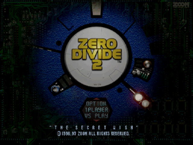 Zero Divide 2 : The Secret Wish — Title screen