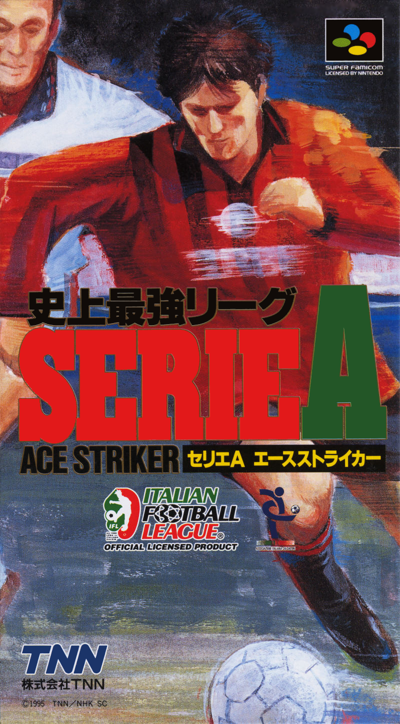 Shijou Saikyou League Serie A : Ace Striker