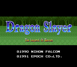 Dragon Slayer : Eiyuu Densetsu — Title screen