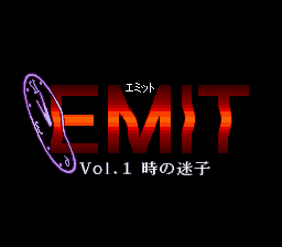 EMIT Vol. 1 : Toki no Maigo — Title screen