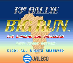 Jaleco Rally Big Run : The Supreme 4WD Challenge — Title screen