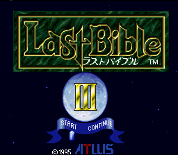 Last Bible III — Title screen