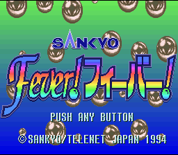 Sankyo Fever! Fever! — Title screen