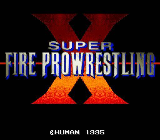 Super Fire Pro Wrestling X — Title screen